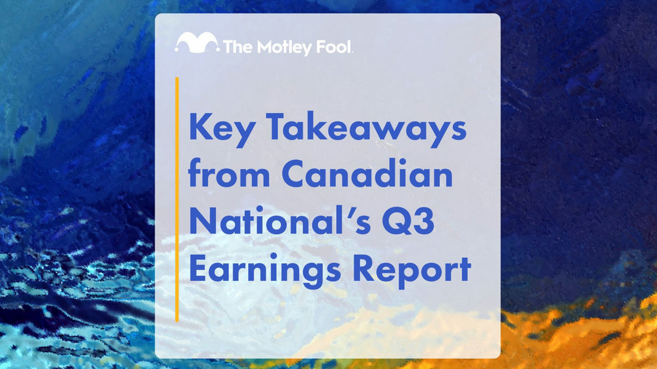 Key Takeaways From Canadian National's Q3 Earnings Report