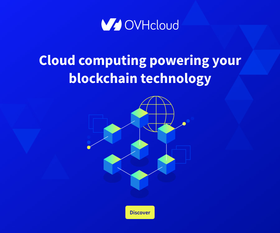 Unlock the full potential of blockchain for your business with OVHcloud®